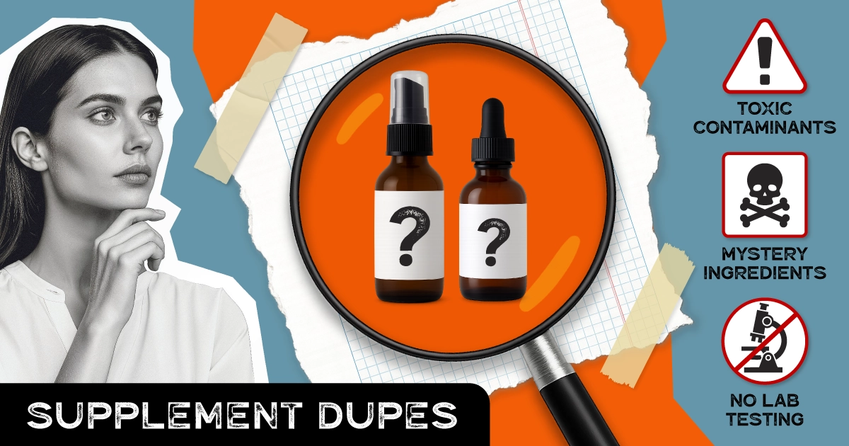 Dangers of supplement dupes